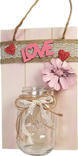 Load image into Gallery viewer, Handcrafted Mason Jar LOVE Pine Cone Flower Wall Plaque
