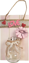 Load image into Gallery viewer, Handcrafted Mason Jar LOVE Pine Cone Flower Wall Plaque