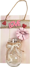 Load image into Gallery viewer, Handcrafted Mason Jar LOVE Pine Cone Flower Wall Plaque