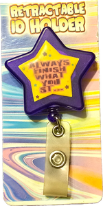 Always Finish What You St...&nbsp; Badge Holder Retractable ID Holder NIP!